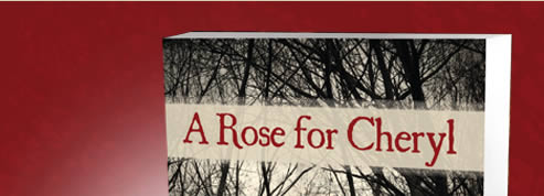 A Rose for Cheryl the book